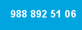 988 892 51 06